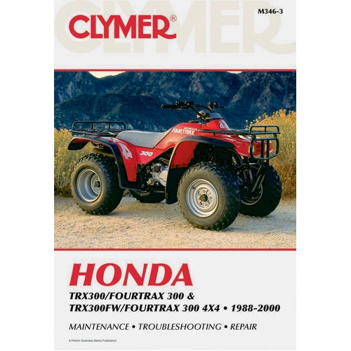 Clymer Service Repair Manual - Honda TRX300/Fourtrax 300/TRX300FW/Fourtrax 300 4x4 88-00